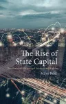 The Rise of State Capital cover
