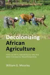 Decolonizing African Agriculture cover