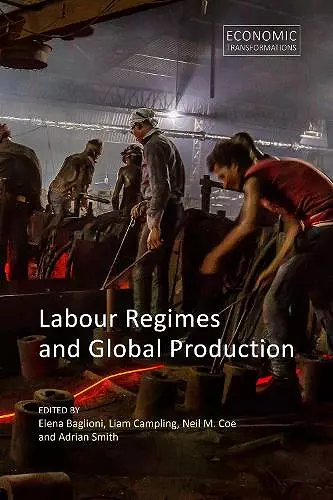 Labour Regimes and Global Production cover