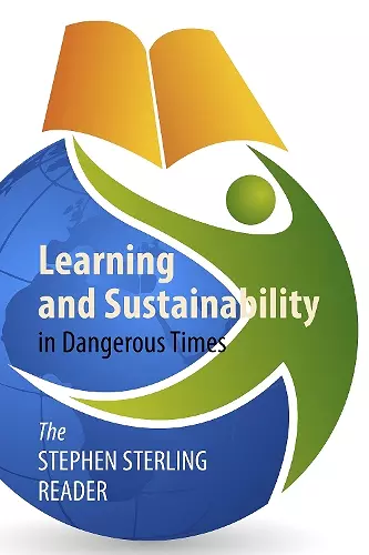 Learning and Sustainability in Dangerous Times cover