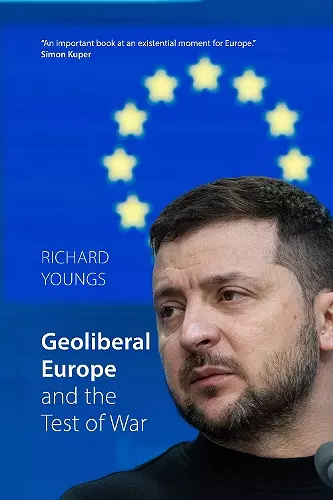 Geoliberal Europe and the Test of War cover