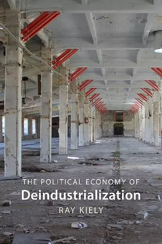 The Political Economy of Deindustrialization cover