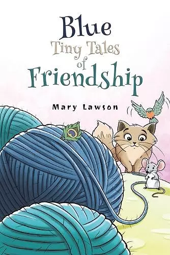 Blue: Tiny Tales of Friendship cover