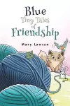 Blue: Tiny Tales of Friendship cover