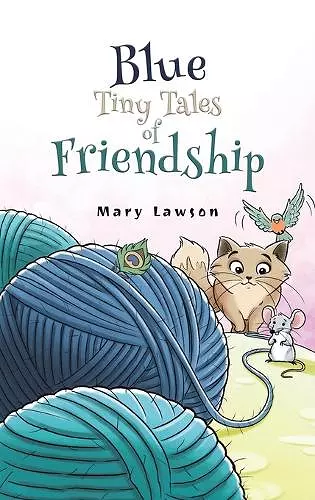 Blue: Tiny Tales of Friendship cover