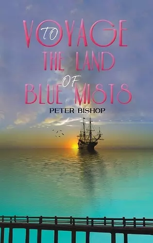 Voyage to the Land of Blue Mists cover