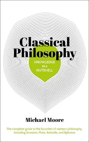 Knowledge in a Nutshell: Classical Philosophy cover