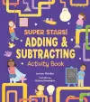 Super Stars! Adding and Subtracting Activity Book cover