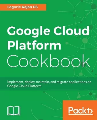 Google Cloud Platform Cookbook cover