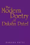 The Poetry of Daksha Patel cover