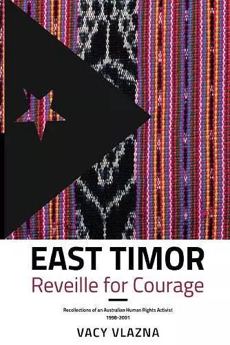 East Timor Reveille for Courage cover