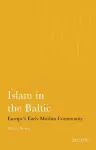 Islam in the Baltic cover