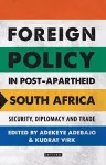 Foreign Policy in Post-Apartheid South Africa cover