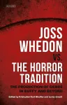Joss Whedon vs. the Horror Tradition cover