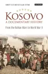 Kosovo, A Documentary History cover