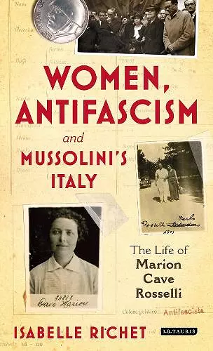 Women, Antifascism and Mussolini's Italy cover