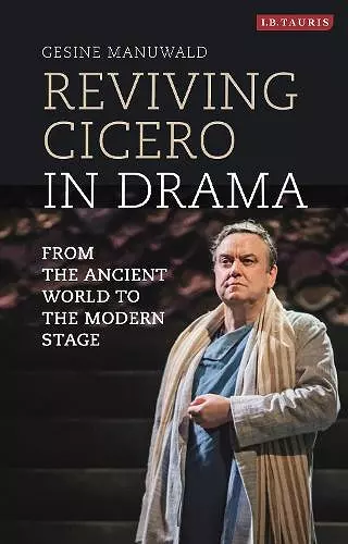 Reviving Cicero in Drama cover