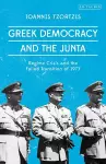 Greek Democracy and the Junta cover