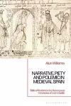 Narrative, Piety and Polemic in Medieval Spain cover