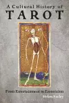 A Cultural History of Tarot cover