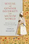 Sexual and Gender Diversity in the Muslim World cover