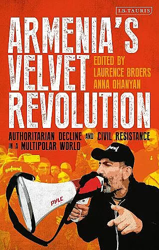 Armenia’s Velvet Revolution cover