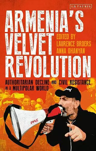Armenia’s Velvet Revolution cover