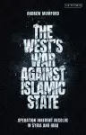 The West’s War Against Islamic State cover