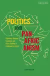 Politics and Pan-Africanism cover