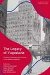 The Legacy of Yugoslavia cover