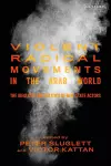 Violent Radical Movements in the Arab World cover