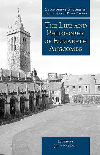 The Life and Philosophy of Elizabeth Anscombe cover