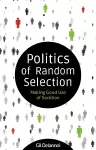 Politics of Random Selection cover