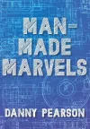 Man-Made Marvels cover