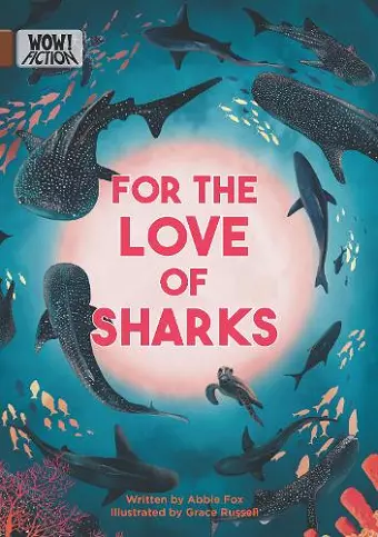 For the Love of Sharks cover