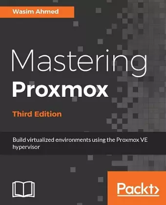 Mastering Proxmox - Third Edition cover