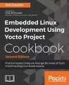 Embedded Linux Development Using Yocto Project Cookbook cover