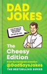 Dad Jokes: The Cheesy Edition cover