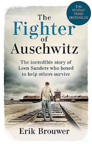 The Fighter of Auschwitz cover