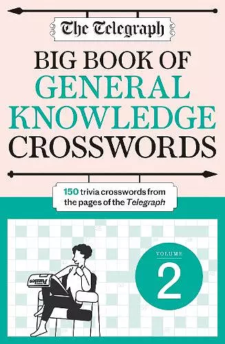 The Telegraph Big Book of General Knowledge Crosswords Volume 2 cover