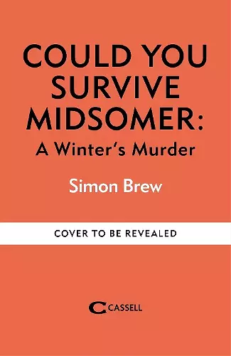 Could You Survive Midsomer? – A Winter's Murder cover