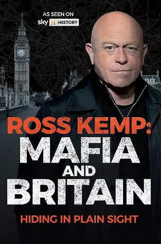 Ross Kemp: Mafia and Britain cover