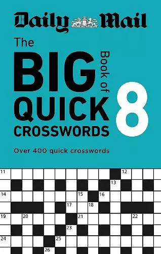 Daily Mail Big Book of Quick Crosswords Volume 8 cover
