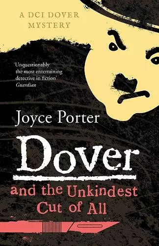 Dover and the Unkindest Cut of All (A Dover Mystery # 4) cover