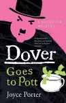Dover Goes to Pott (A DCI Dover Mystery 5) cover