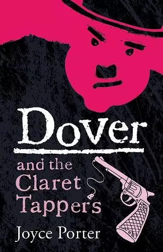 Dover and the Claret Tappers (A Dover Mystery # 8) cover