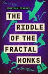 The Riddle of the Fractal Monks cover
