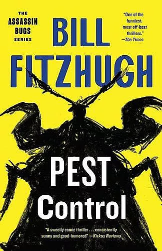 Pest Control (Assassin Bugs #1) cover