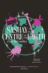 Sashay to the Centre of the Earth cover