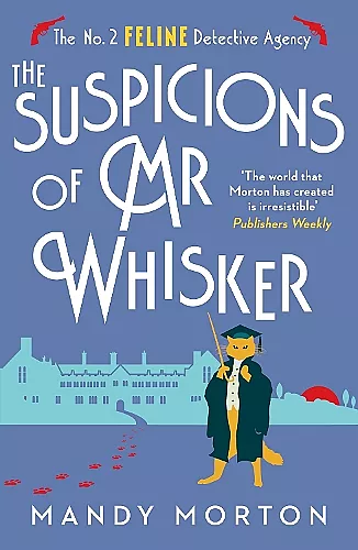 The Suspicions of Mr Whisker cover